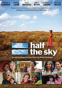 Half the Sky: Turning Oppression Into Opportunity for Women Worldwide (2012)